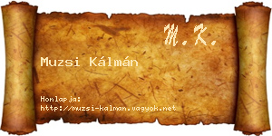 Muzsi Kálmán névjegykártya